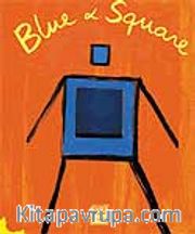 Blue <br /> Square