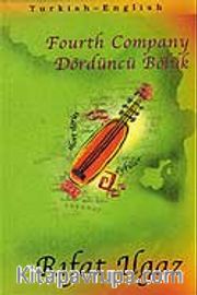 Fourth Company - Dördüncü Bölük