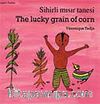 The Lucky Grain of Corn - Sihirli Mısır Tanesi