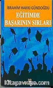 Eğitimde Başarının Sırları