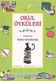 Okul Öyküleri