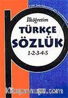 İlköğretim Türkçe Sözlük (1-2-3-4-5 Sınıflara)(karton kapak)