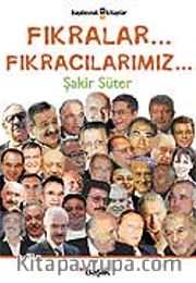 Fıkralar... Fıkracılarımız..