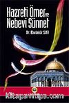 Hazreti Ömer ve Nebevi Sünnet
