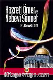 Hazreti Ömer ve Nebevi Sünnet
