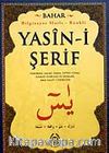 Yasin-i Şerif (Arapça-Bilgisayar Hatlı-Renkli)