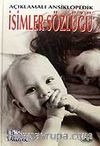 İsimler Sözlüğü - Açıklamalı Ansiklopedik