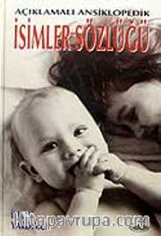 İsimler Sözlüğü - Açıklamalı Ansiklopedik