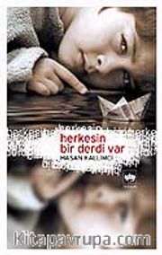 Herkesin Bir Derdi Var