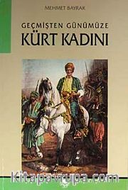 Geçmişten Günümüze Kürt Kadını