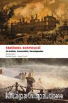 Tarihsel Sosyoloji / Stratejiler - Sorunsallar - Paradigmalar