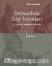 Osmanlıda Sırp İsyanları