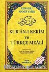 (Orta Boy) Kur'an-ı Kerim ve Türkçe Meali / Elmalılı Hamdi Yazır