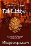 II. Meşrutiyet Dönemi Türk Edebiyatı