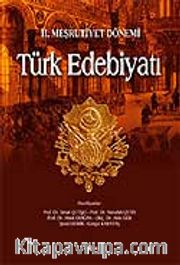 II. Meşrutiyet Dönemi Türk Edebiyatı