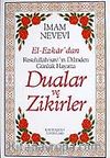 (13x19.5) Dualar ve Zikirler / El-Ezkar Resulullah'ın Dilinden