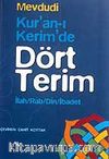 Kur'an-ı Kerim'de Dört Terim