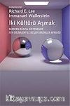 İki Kültürü Aşmak