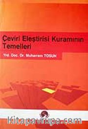 Çeviri Eleştirisi Kuramının Temelleri