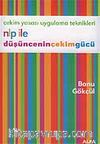 NLP İle Düşüncenin Çekim Gücü