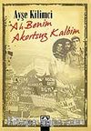 Ah Benim Akortsuz Kalbim