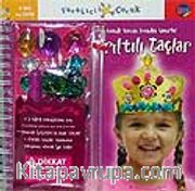 Pırıltılı Taçlar - Yaratıcı Çocuk