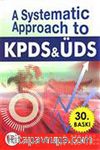 A Systematic Approach to KPDS ÜDS