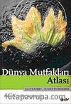 Dünya Mutfakları Atlası