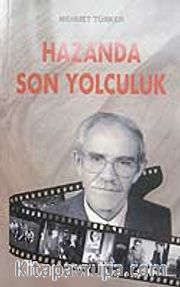 Hazanda Son Yolculuk