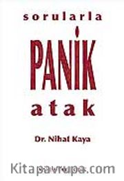 Sorularla Panik Atak ve Tedavisi
