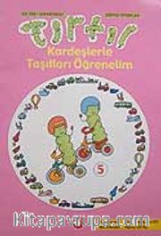 Tırtıl Kardeşlerle Taşıtları  Öğrenelim  5
