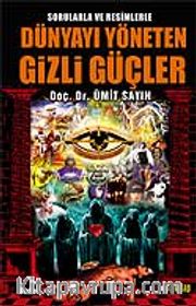 Dünyayı Yöneten Gizli Güçler
