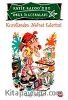Kurallardan Nefret Ederim / Katie Kazoo'nun Okul Maceraları 5