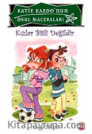 Kızlar Bitli Değildir / Katie Kazoo'nun Okul Maceraları 4