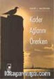 Kader Ağlarını Örerken