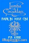 Lamba Çocukları 2 / Babil'in Mavi Cini