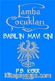 Lamba Çocukları 2 / Babil'in Mavi Cini