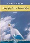 Boş Şişelerin Yolculuğu