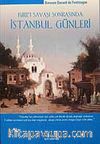 Kırım Savaşı Sonrasında İstanbul  Günleri