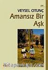 Amansız Bir Aşk