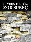 Zor Süreç