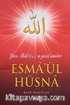 Esma'ül Hüsna & Yüce Allah' (c.c) ın Güzel İsimleri