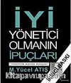 İyi Yönetici Olmanın İpuçları