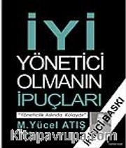 İyi Yönetici Olmanın İpuçları