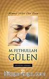 Himmeti Milleti Olan İnsan M.Fethullah Gülen