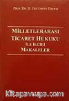 Milletlerarası Ticaret Hukuku İle İlgili Makaleler