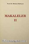 Makaleler II