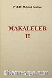 Makaleler II
