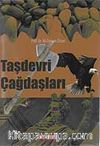 Taşdevri Çağdaşları