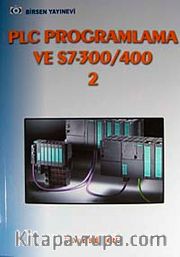 PLC Programlama ve S7-300/400 2